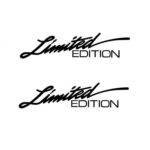 2 pegatinas decorativas para coche de edición limitada en inglés.